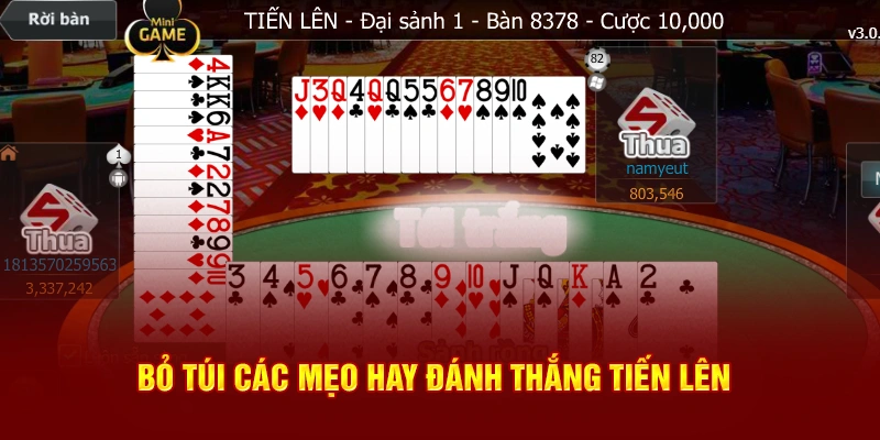 Bỏ túi các mẹo hay đánh thắng tiến lên